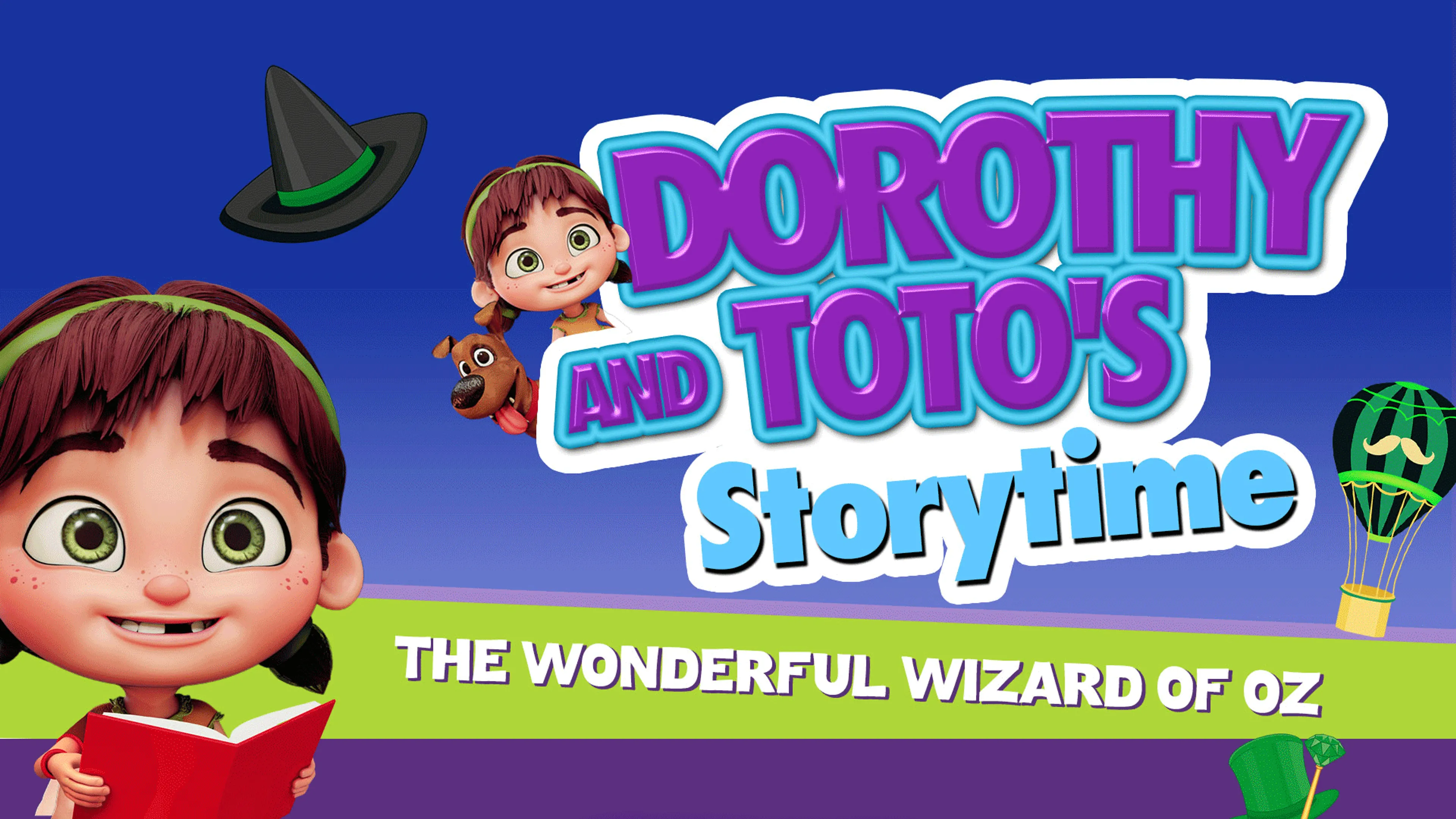 Dorothy and Toto's Storytime : The Wonderful Wizard of Oz poster